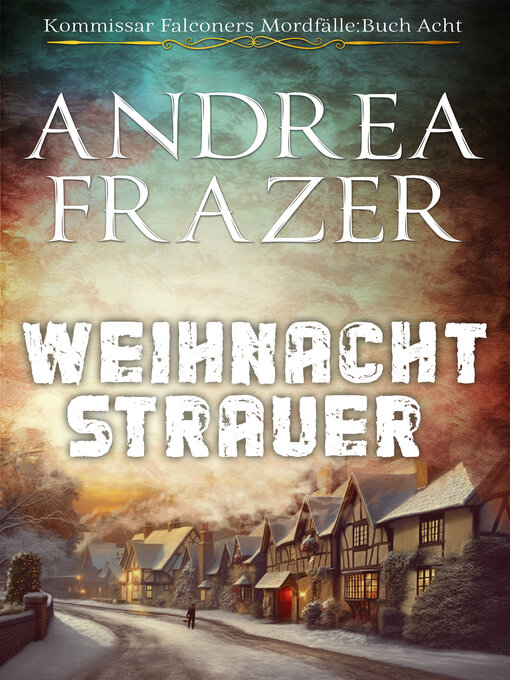 Title details for Weihnachtstrauer by Andrea Frazer - Available